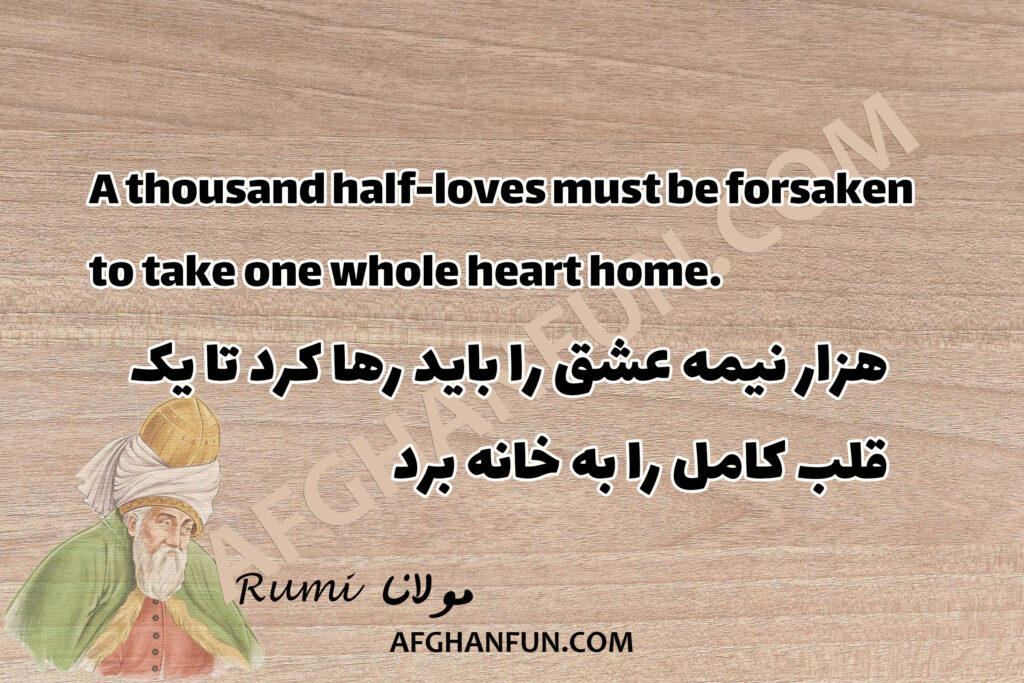 A thousand half-loves must be forsaken to take one whole heart home.