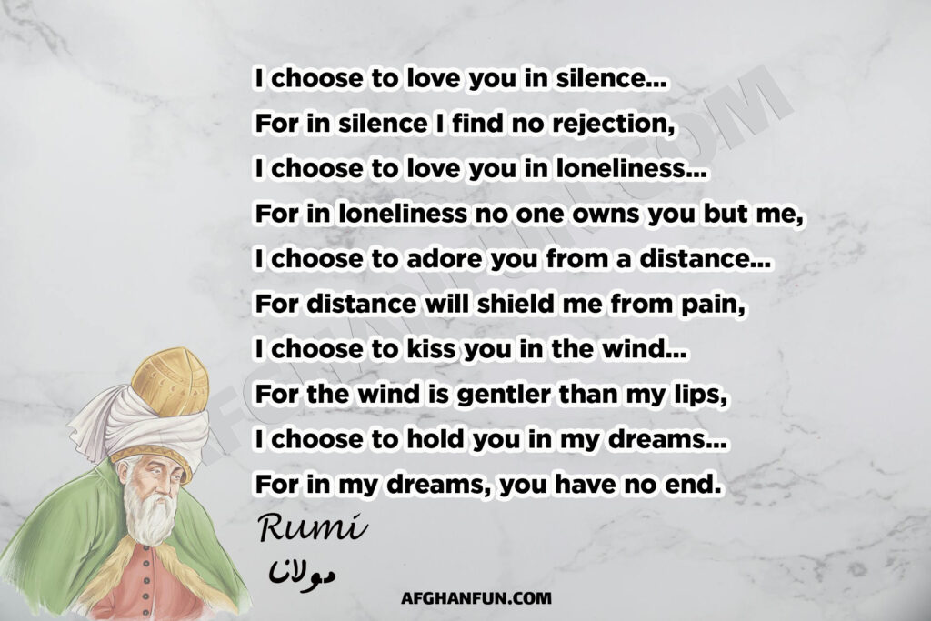 I choose to love you in silence…
For in silence I find no rejection