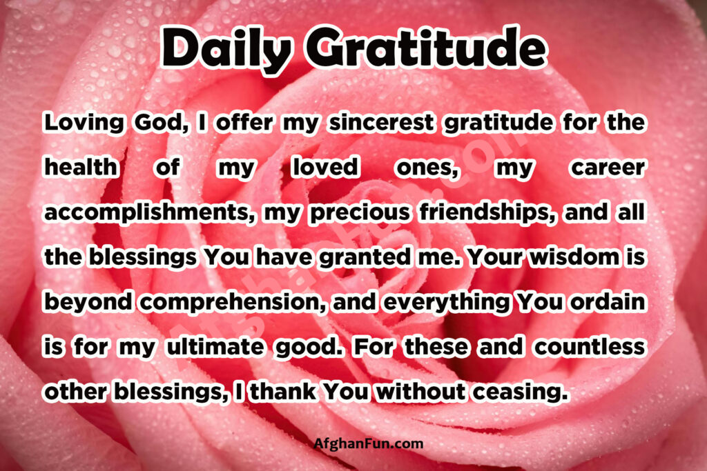 Loving God, I offer my sincerest gratitude for the health of my loved ones,