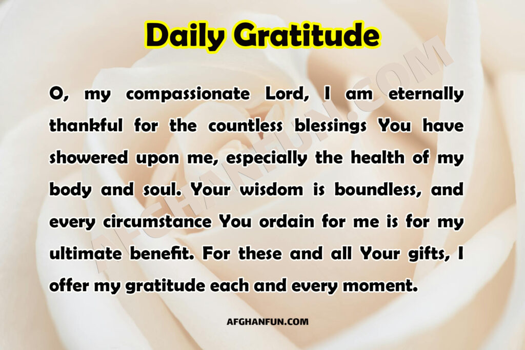 O, my compassionate Lord, I am eternally thankful for the countless blessings 