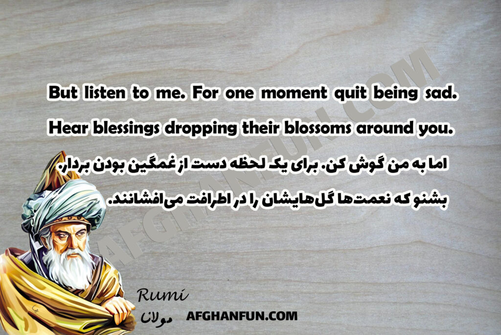 Rumi’s Timeless Advice: Quit Being Sad, Find Joy